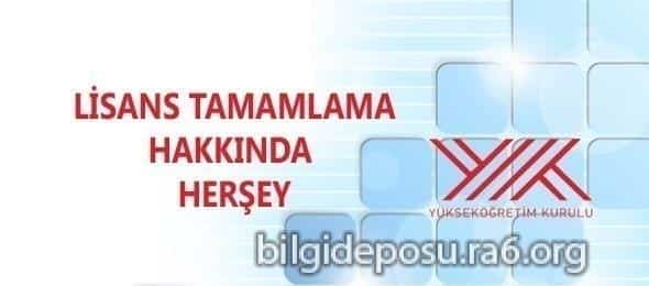 lisans tamamlama nedir - Bilgideposu